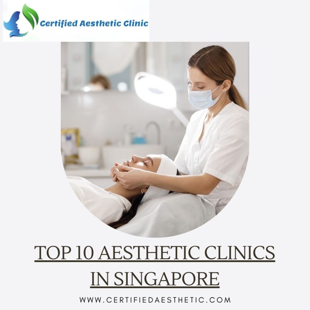 Top 10 Aesthetic Clinics In Singapore Mediumspot