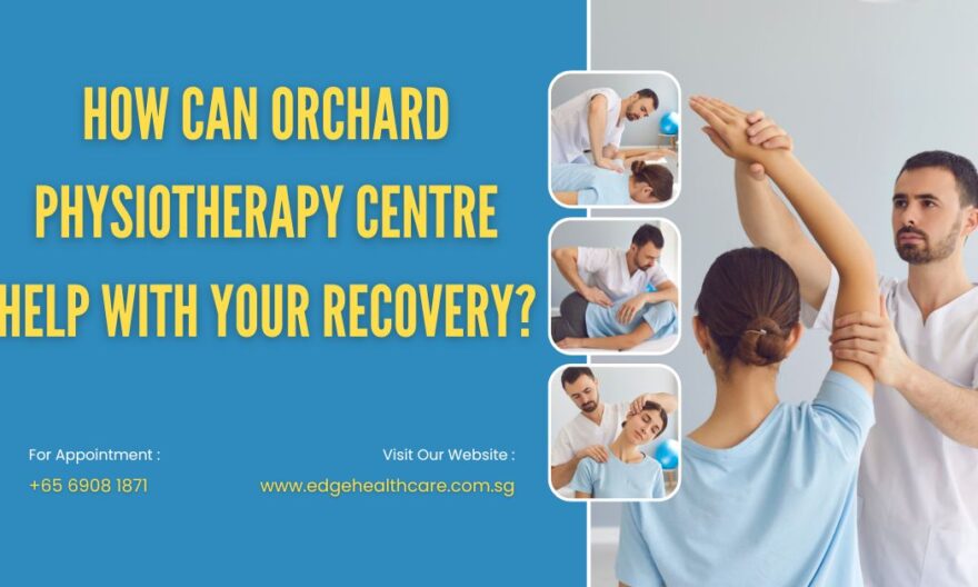 Orchard Physiotherapy Centre