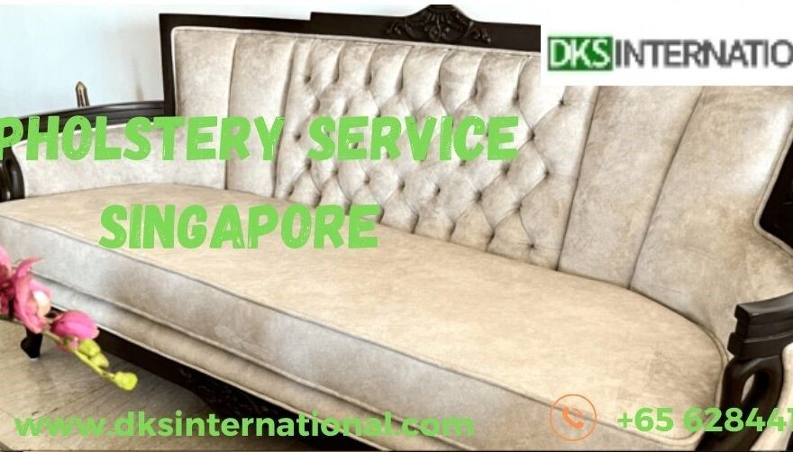 upholstery service Singapore